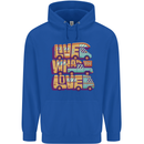Motorhome Live What You Love RV Caravan Mens 80% Cotton Hoodie Royal Blue