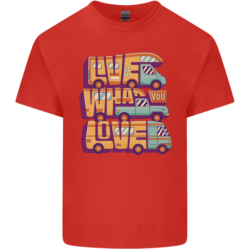 Motorhome Live What You Love RV Caravan Mens Cotton T-Shirt Tee Top Red