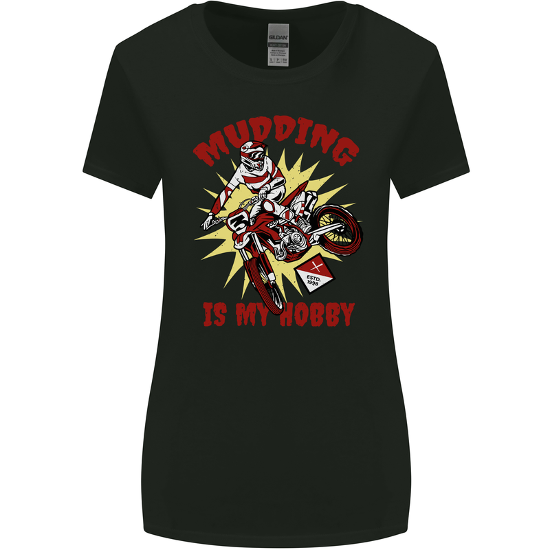 Mudding Hobby Motocross Dirt Bike MotoX Womens Wider Cut T-Shirt Black