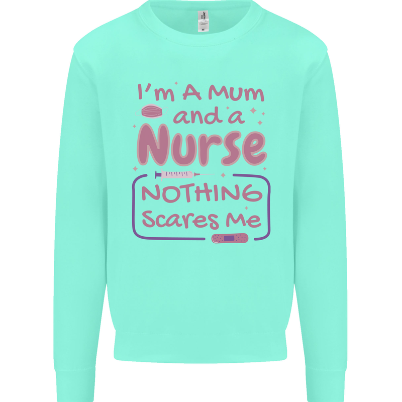Mum and a Nurse Funny Mothers Day Gift Kids Sweatshirt Jumper Peppermint