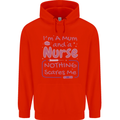 Mum and a Nurse Funny Mothers Day Gift Mens 80% Cotton Hoodie Bright Red