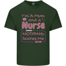 Mum and a Nurse Funny Mothers Day Gift Mens Cotton T-Shirt Tee Top Forest Green