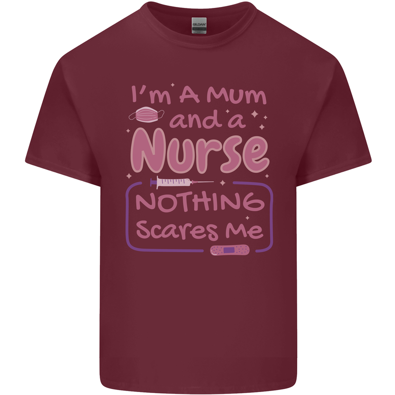 Mum and a Nurse Funny Mothers Day Gift Mens Cotton T-Shirt Tee Top Maroon