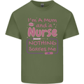 Mum and a Nurse Funny Mothers Day Gift Mens Cotton T-Shirt Tee Top Military Green