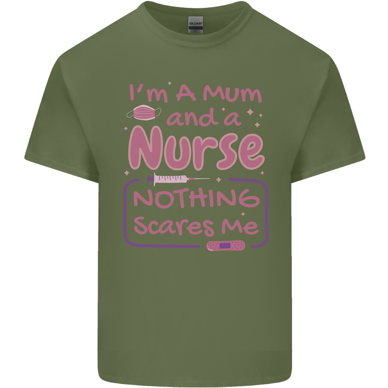 Mum and a Nurse Funny Mothers Day Gift Mens Cotton T-Shirt Tee Top Military Green