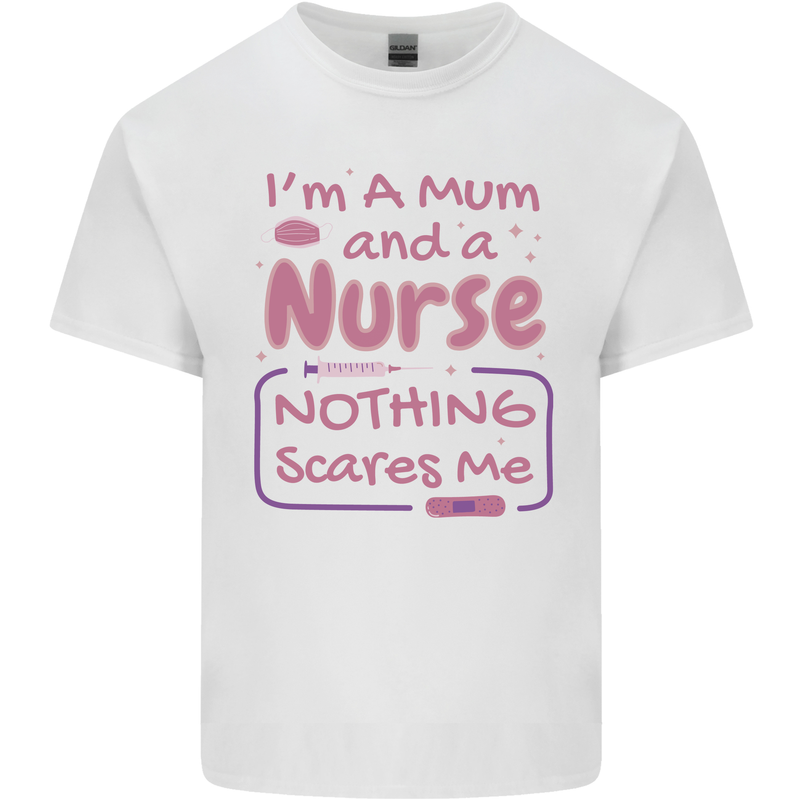 Mum and a Nurse Funny Mothers Day Gift Mens Cotton T-Shirt Tee Top White