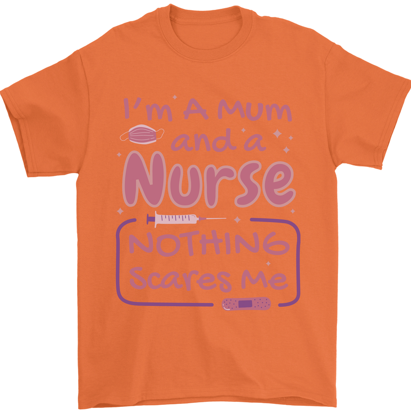 Mum and a Nurse Funny Mothers Day Gift Mens T-Shirt 100% Cotton Orange