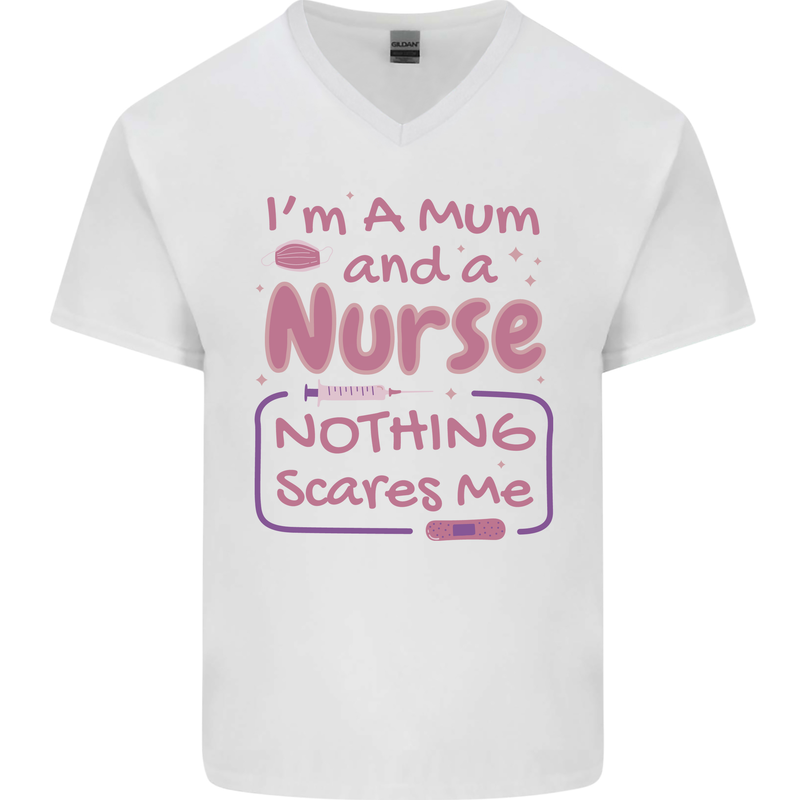Mum and a Nurse Funny Mothers Day Gift Mens V-Neck Cotton T-Shirt White