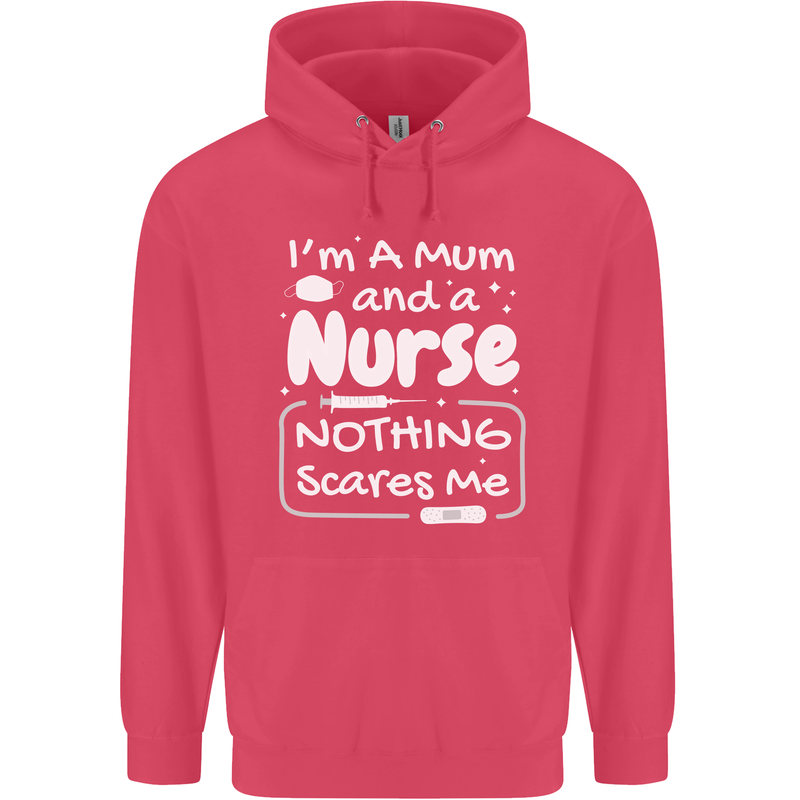 Mum and a Nurse Nothing Scares Me Mothers Day Childrens Kids Hoodie Heliconia