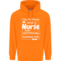Mum and a Nurse Nothing Scares Me Mothers Day Childrens Kids Hoodie Orange