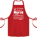 Mum and a Nurse Nothing Scares Me Mothers Day Cotton Apron 100% Organic Red