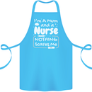 Mum and a Nurse Nothing Scares Me Mothers Day Cotton Apron 100% Organic Turquoise