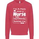 Mum and a Nurse Nothing Scares Me Mothers Day Kids Sweatshirt Jumper Heliconia