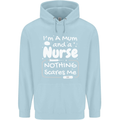 Mum and a Nurse Nothing Scares Me Mothers Day Mens 80% Cotton Hoodie Light Blue