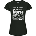Mum and a Nurse Nothing Scares Me Mothers Day Womens Petite Cut T-Shirt Black