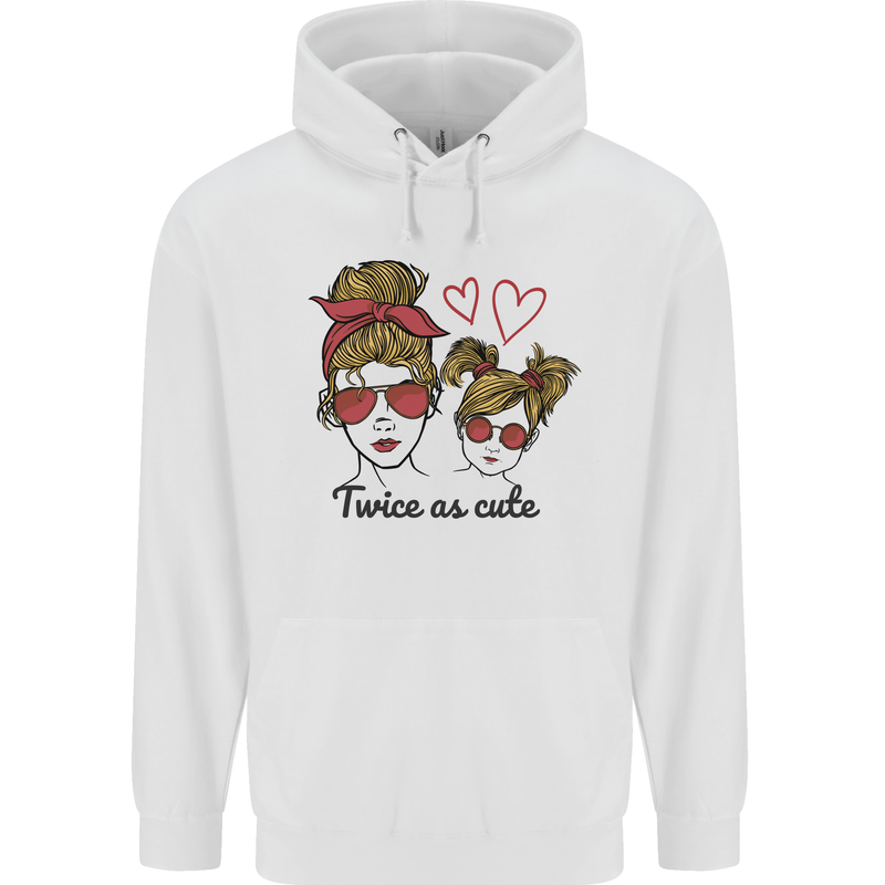 Mummy & Daughter Twice as Cute Mommy Childrens Kids Hoodie White