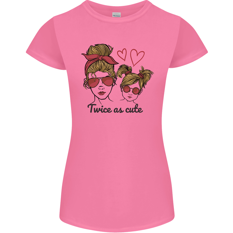 Mummy & Daughter Twice as Cute Mommy Womens Petite Cut T-Shirt Azalea