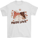 Mush Love Funny Mushroom Mycology Mens T-Shirt 100% Cotton White