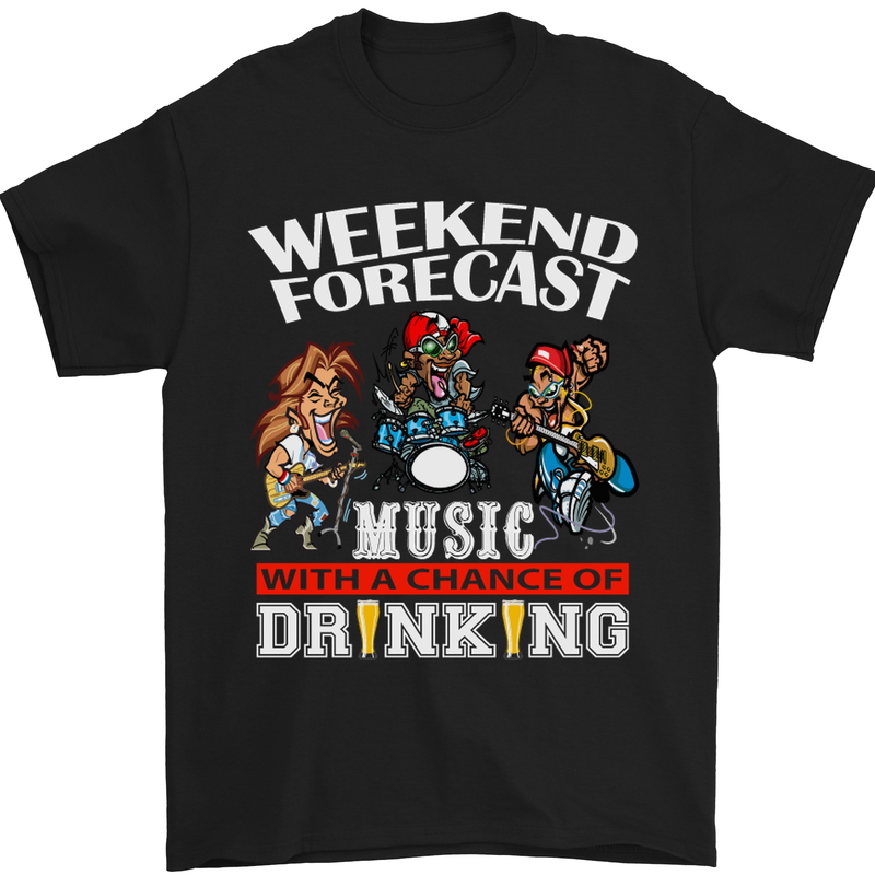 a black t - shirt that says weekend forcast music with a chance of drinking