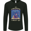 My Aquarium is Calling Tropical Fish Tank Mens Long Sleeve T-Shirt Black
