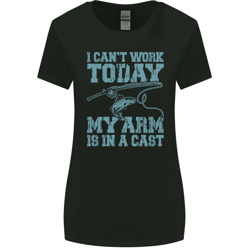 My Arm is in a Cast Funny Fishing Fisherman Womens Wider Cut T-Shirt Black