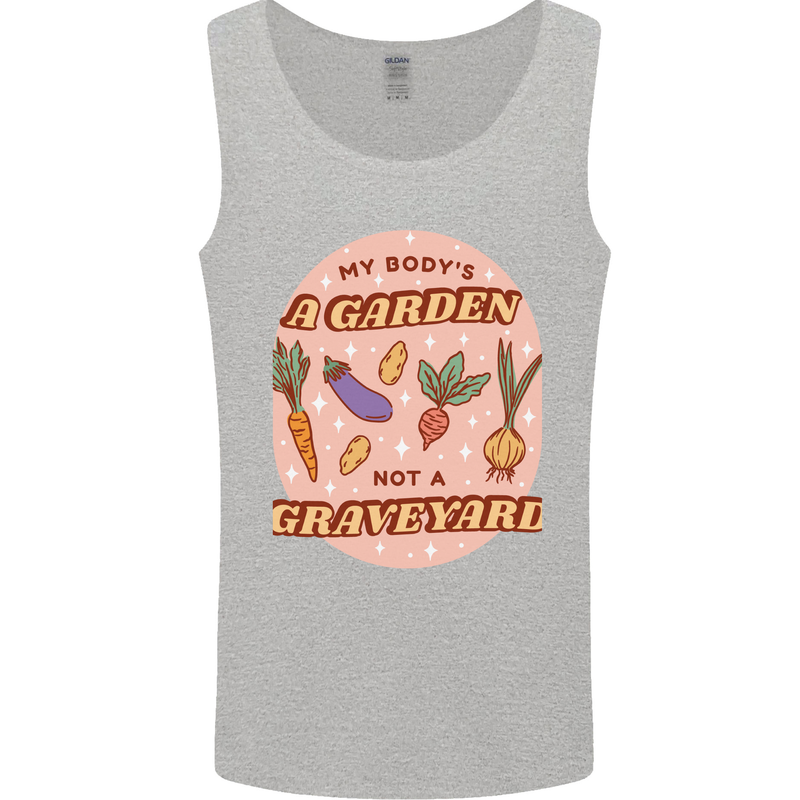 My Bodys a Garden Not a Graveyard Vegan Mens Vest Tank Top Sports Grey