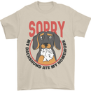 My Dachshund Ate My Homework Funny Dog Mens T-Shirt 100% Cotton Sand