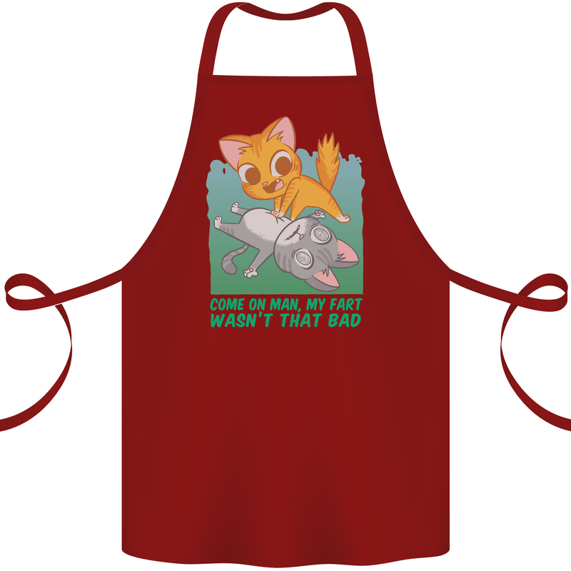 My Fart Wasn't That Bad Funny Flatulence Cat Cotton Apron 100% Organic Maroon