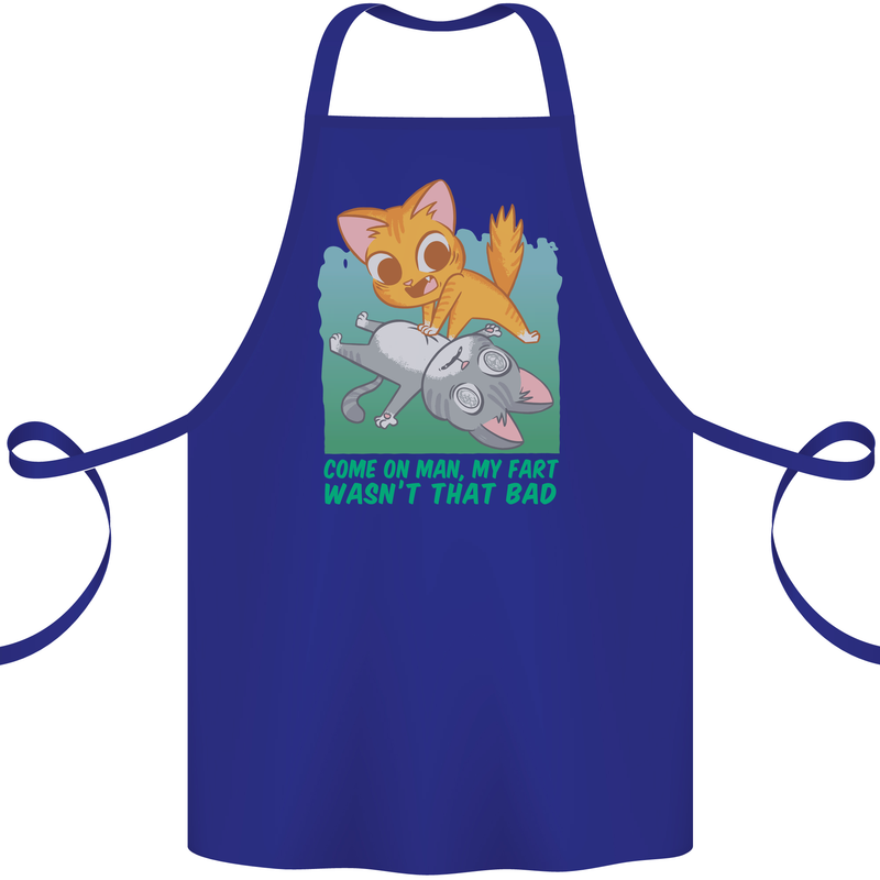 My Fart Wasn't That Bad Funny Flatulence Cat Cotton Apron 100% Organic Royal Blue