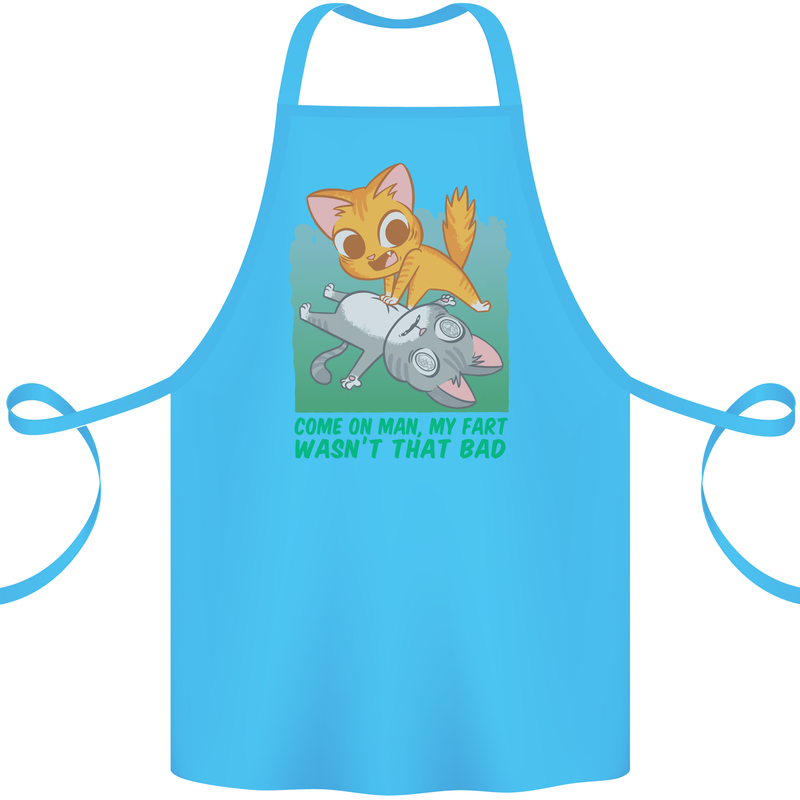 My Fart Wasn't That Bad Funny Flatulence Cat Cotton Apron 100% Organic Turquoise