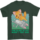 My Fart Wasn't That Bad Funny Flatulence Cat Mens T-Shirt 100% Cotton Forest Green