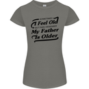 My Father is Older 30th 40th 50th Birthday Womens Petite Cut T-Shirt