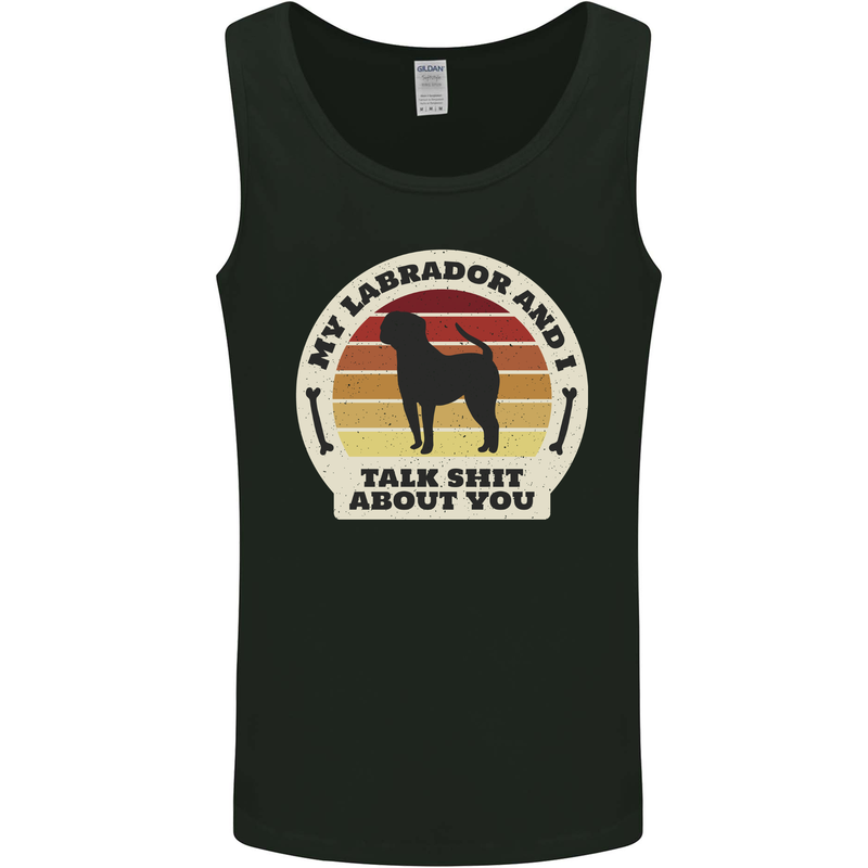 My Golden Labrador Talk Sh!t About You Chocolate Mens Vest Tank Top Black