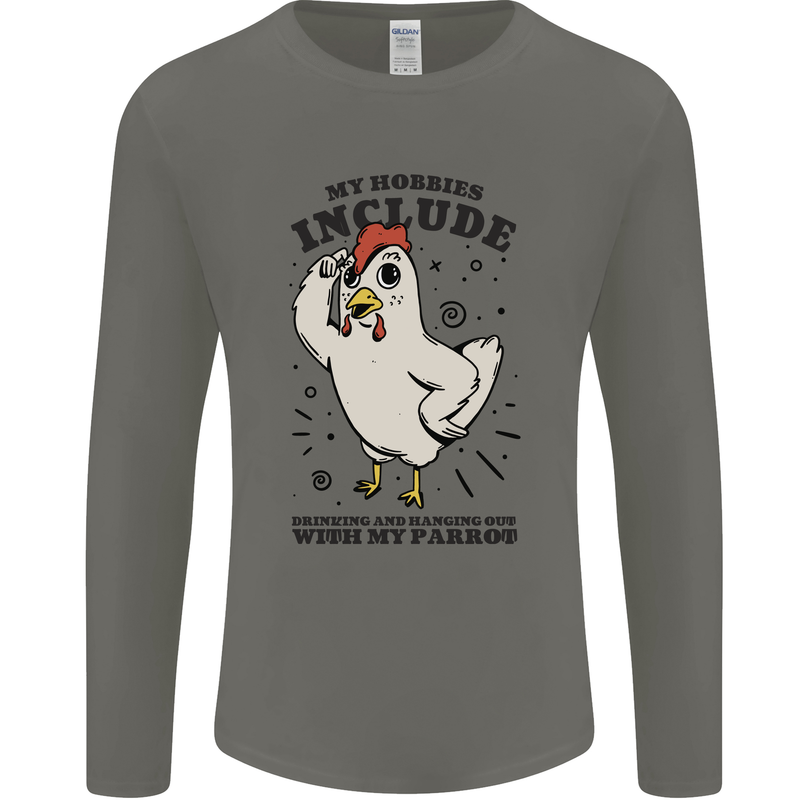 My Hobbies Drinking with My Parrot Alcohol Mens Long Sleeve T-Shirt Charcoal