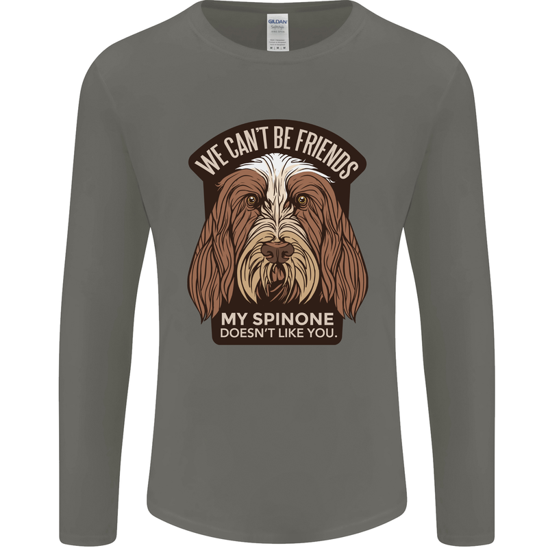 My Spinone Doesnt Like You Funny Dog Mens Long Sleeve T-Shirt Charcoal