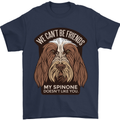 My Spinone Doesnt Like You Funny Dog Mens T-Shirt 100% Cotton Navy Blue