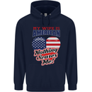My Wife is American Nothing Scares Me USA Mens 80% Cotton Hoodie Navy Blue