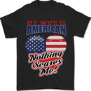 My Wife is American Nothing Scares Me USA Mens T-Shirt 100% Cotton Black