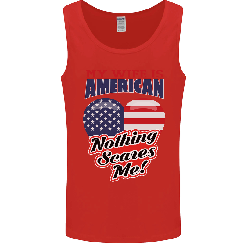 My Wife is American Nothing Scares Me USA Mens Vest Tank Top Red