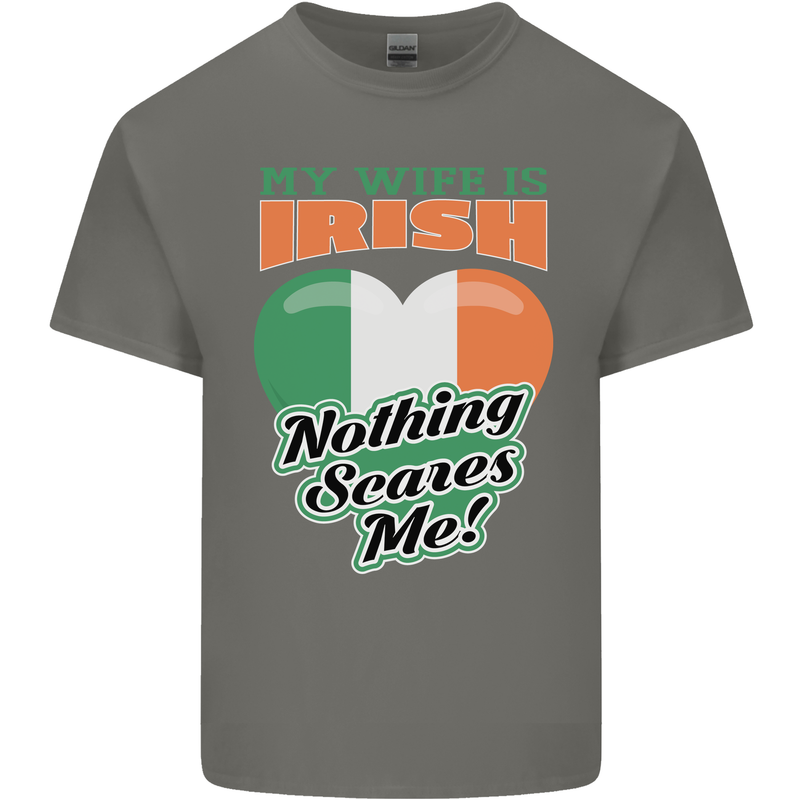 My Wife is Irish Nothing Scares Me Ireland Mens Cotton T-Shirt Tee Top Charcoal