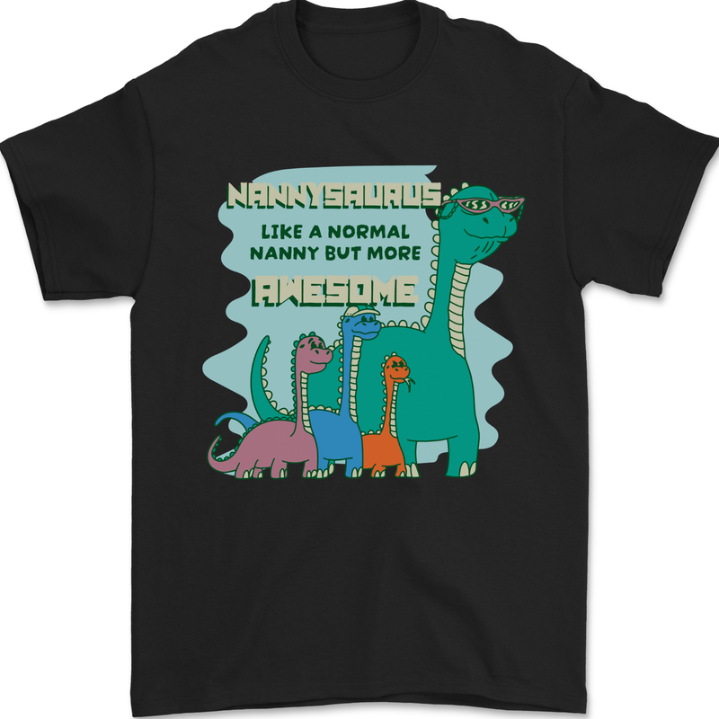 Nanny-saurus Funny Dinosaur Grandkids Mens T-Shirt 100% Cotton Black