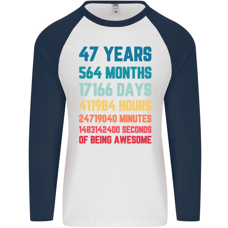 47th Birthday 47 Year Old Mens L/S Baseball T-Shirt White/Navy Blue