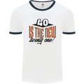 40th Birthday 40 is the New 21 Funny Mens Ringer T-Shirt White/Navy Blue