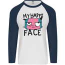 Cat My Happy Face Funny Grumpy Mens L/S Baseball T-Shirt White/Navy Blue