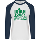 Irish Hungover Tomorrow St. Patrick's Day Mens L/S Baseball T-Shirt White/Navy Blue