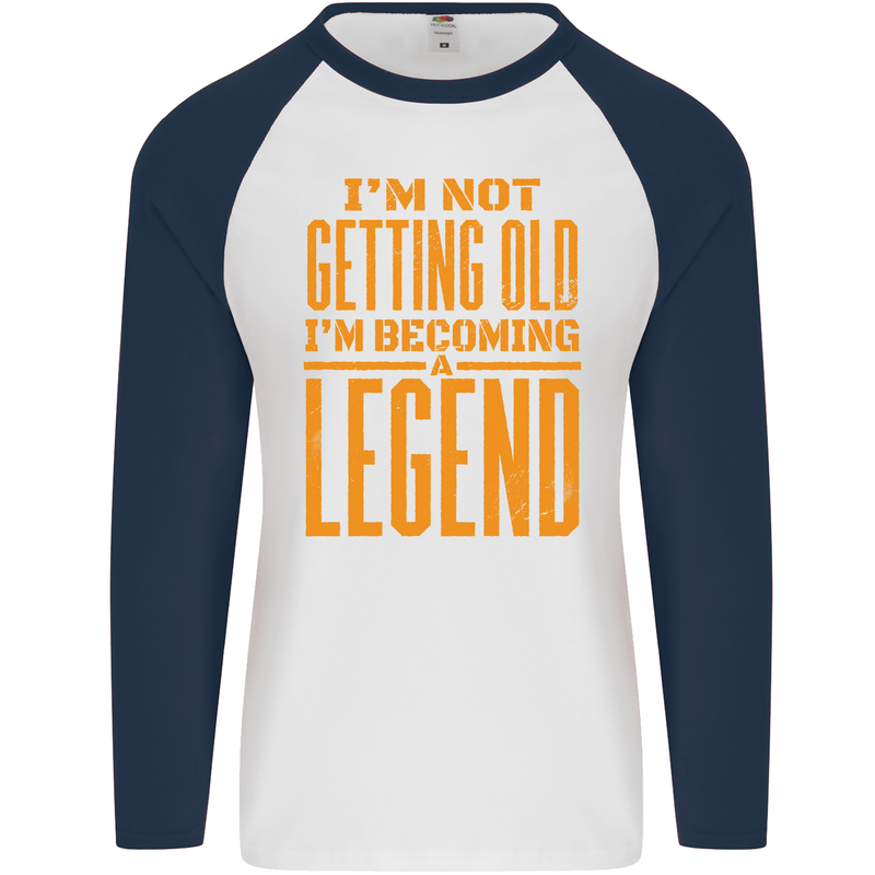 I'm Not Old I'm a Legend Funny Birthday Mens L/S Baseball T-Shirt White/Navy Blue