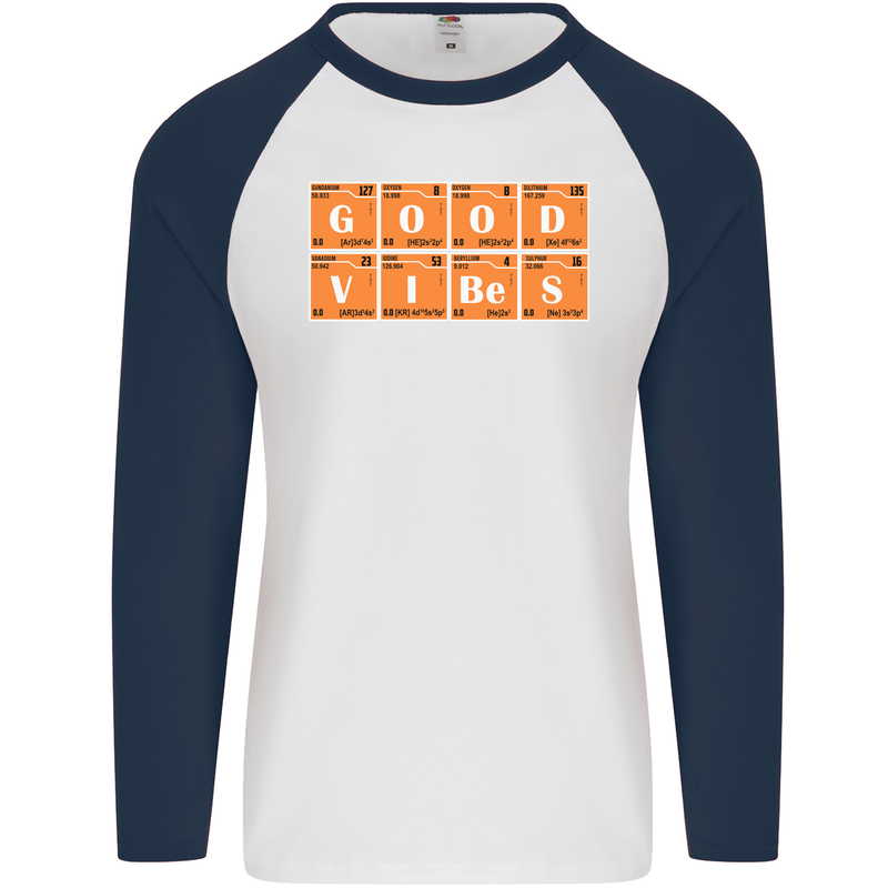 Good Vibes Periodic Table Chemistry Funny Mens L/S Baseball T-Shirt White/Navy Blue