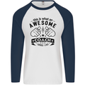 An Awesome Coach Looks Like Rugby Football Mens L/S Baseball T-Shirt White/Navy Blue