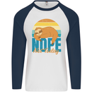 Sloth Nope Not Today Funny Lazy Mens L/S Baseball T-Shirt White/Navy Blue