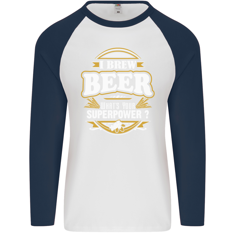 I Brew Beer What's Your Superpower? Alcohol Mens L/S Baseball T-Shirt White/Navy Blue